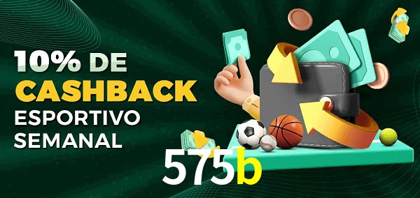 10% de bônus de cashback na 575b